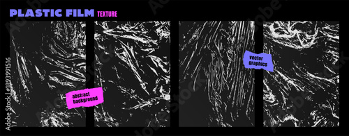 Grunge set of polyethylene textures. Textured crumpled plastic film. Stretched wrinkled cling film for brutalism design. Vector graphics of cellophane packaging for template, mockup, print, cover