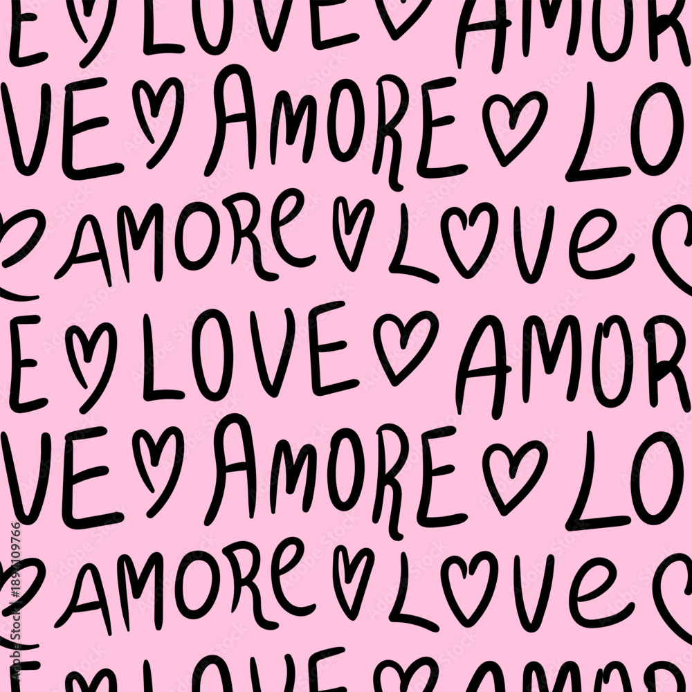 Obraz premium Valentine’s Day seamless pattern with hand drawn hearts, words love and amore - Italian word meaning love. Romantic typography vector background