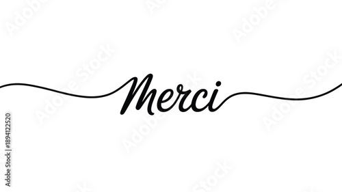 Elegant cursive writing spells merci with flowing lines on a white background