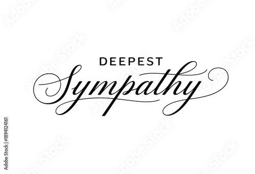 Elegant calligraphy reads deepest sympathy in a simple black and white design