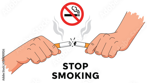 Person hands breaking a cigarette in half to quit smoking with a red prohibition sign and text stop smoking on white background.