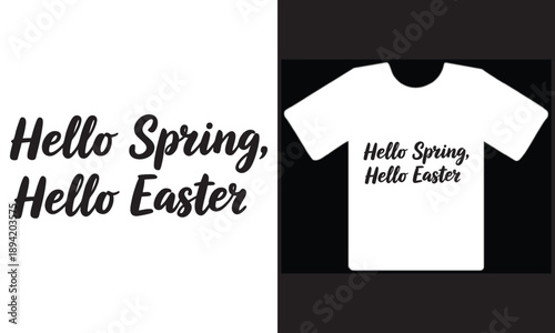 Hello spring and easter t shirt design