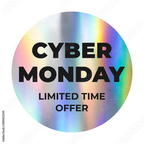 Realistic neon template, mockup, sticker with holographic effect, foil texture. Round shiny smooth mirror hologram, emblem, label sale, discount, cyber monday. Isolated on transparent background