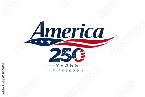 America 250 Years of Freedom Patriotic Typography