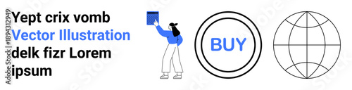 E-commerce, online shopping, global markets, digital apps, business branding, worldwide services. A person holding a box, a buy button and a globe symbol. E-commerce and online shopping concepts