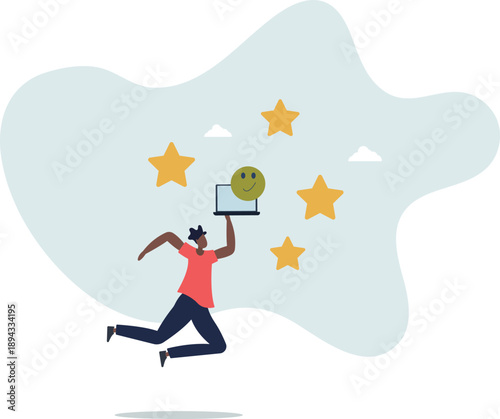 Positive thinking and optimism concept.Employee motivation.good reviews online.