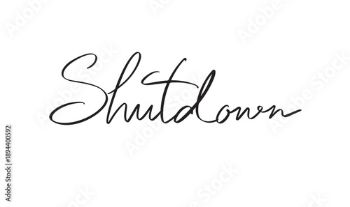 Shutdown government text font calligraphy hand written lettering script black color object icon us usa united state america congress closed economy business shutdown government america law shutdown 