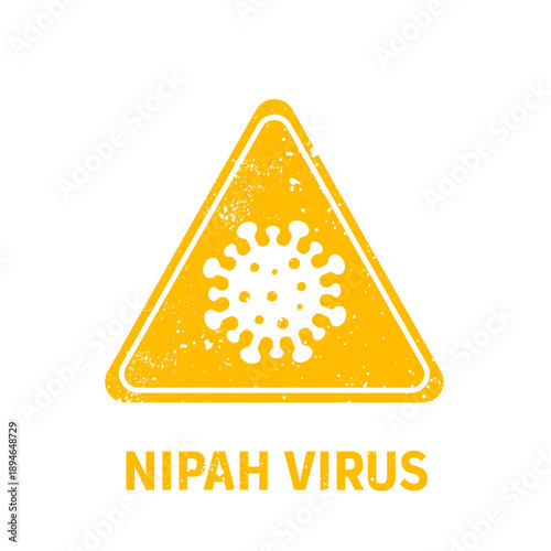 Nipah virus warning symbol in yellow triangle with virus icon and text. Vector illustration for infectious disease alert, medical safety, outbreak awareness, and public health warning