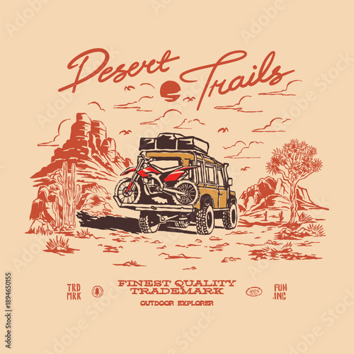 Desert Trails Vintage illustration 4x4 car offroad rally adventure desert landscape nature national park. Retro outdoor apparel design