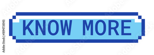 Know more retro pixel style blue button. Learn details. Detailed information access. Explore topic. Article read. Pixelated UI element. Clickable call-to-action 8-bit sticker. Roboto Mono font used
