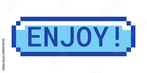 Enjoy retro pixel style blue button. Feeling joy delight. Enthusiastic response. Casual affectionate post. Pixelated UI element. Clickable call-to-action 8-bit sticker. Roboto Mono font used