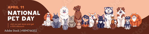 Design of National Pet Day event banner. Advertising template with different cute dogs and cats. Promotion layout with various domestic animals: funny puppies and kitties. Flat vector illustration