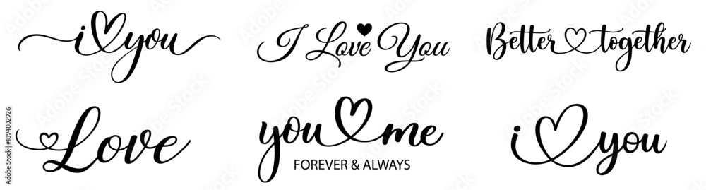 Fototapeta premium Love quotes calligraphy set for Valentine’s Day, handwritten romantic typography lettering with love phrases for February greeting cards, wedding invitations and celebrations