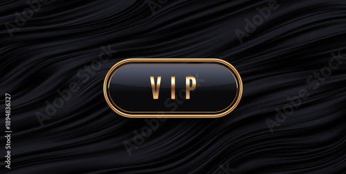 Luxury oval VIP button on black wavy silk background. Premium vector gold badge with frame on dark liquid satin texture for exclusive club invitation or membership design.