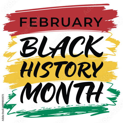 A vibrant graphic honoring February as black history month with symbolic Pan-African colors

