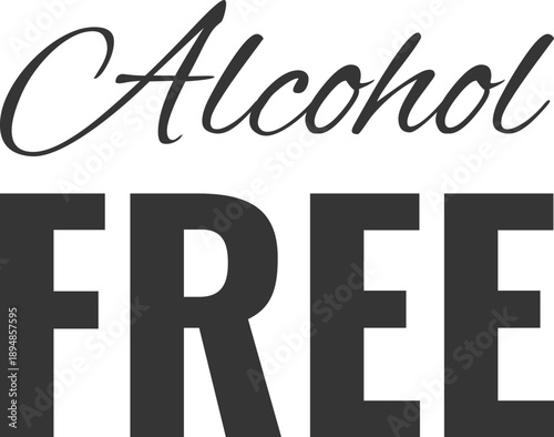 Unique black and white label features alcohol free typography with bold lettering