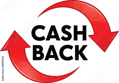 Cash back text with circular arrows. Money refund concept.