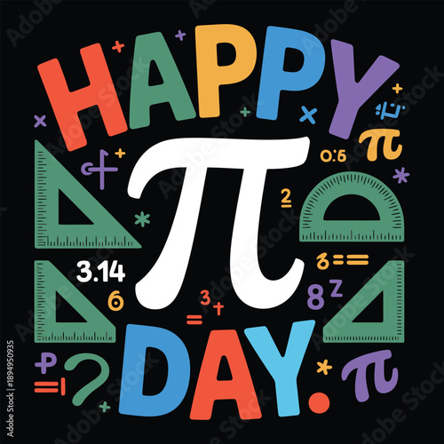 Celebrate pi day with colorful mathematical symbols and happy pi day typography on black background