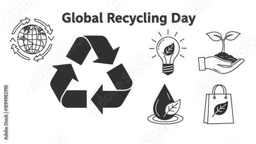 Recycling Symbols for Global Recycling Day.