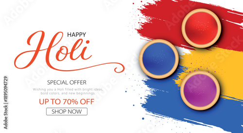 Happy Holi Festival Sale Poster Design Layout with Vibrant Color Splashes and color bowls.