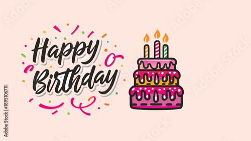 Colorful happy birthday cake with cute candle flames and confetti