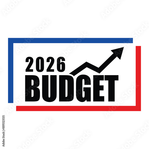 2026 Budget graphic featuring bold black text inside a red and blue geometric frame. Modern layout with numbered blocks, perfect for financial presentations and annual report covers.