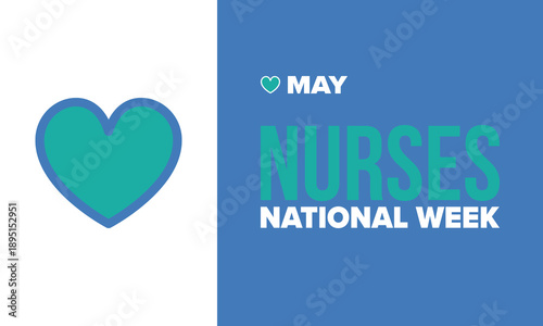 National Nurses Week. Thank you nurses. Medical and health care concept. Fighters against viruses and diseases. In honour of the doctors. Celebrated annual in United States. Vector illustration poster