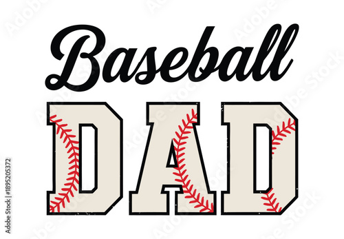 Baseball Dad Sports Typography Illustration