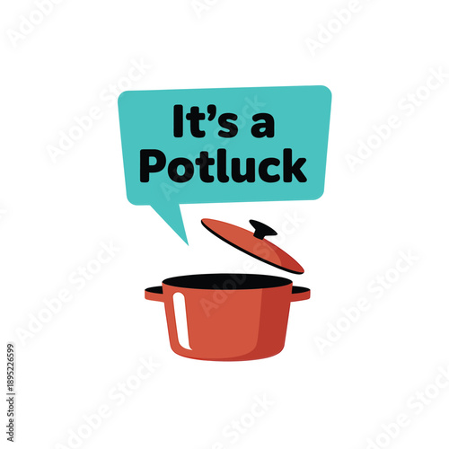 A teal speech bubble announces it s a potluck above a red pot