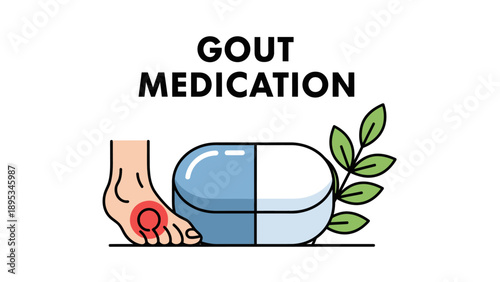 Gout Medication Concept with Foot Pain and Medicine Capsule.