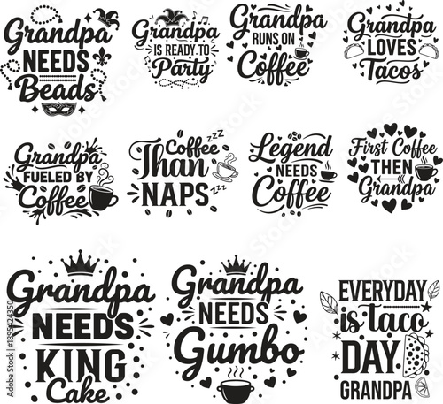Collection of decorative typography phrases celebrating grandfathers and their preferences