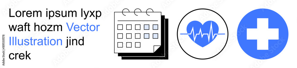 Fototapeta premium Healthcare, medical appointments, wellness planning, time management, scheduling, and health monitoring. Calendar, heartbeat illustration and medical cross icon. Healthcare and medical appointments