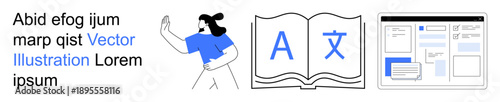 Language learning, global communication, translation tools, online education, content creation, digital design. Illustration of a person, a book with multilingual text, and a screen interface