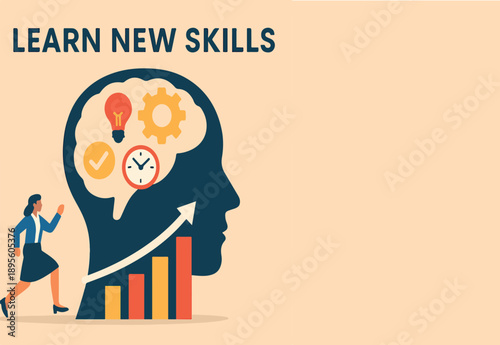  Learn new skills, knowledge or ability to work achieve success, new idea, training or study new skills, upskill or smart thinking, human head brain with skills symbol, creativity, time management