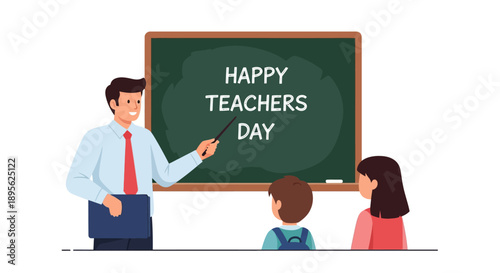 Happy Teachers Day Greeting Card: Male Teacher Teaching Students in Classroom with Chalkboard. Educator Appreciation and School Celebration Vector.