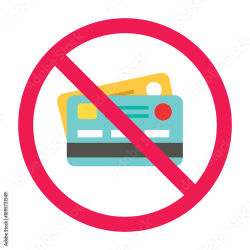 No credit card sign, no debit card sign, no card payment sign, bank card prohibited symbol, vector illustration
