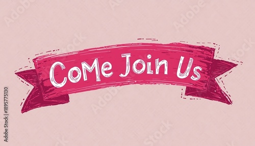 A pink banner with white text inviting viewers to join a community or event