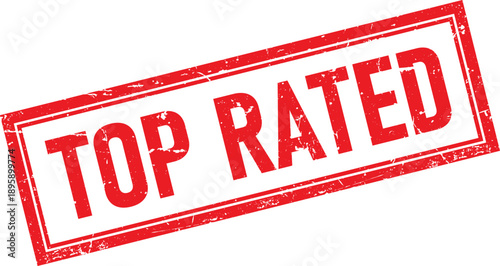 Distressed Red Rubber Stamp Impression of the Phrase Top Rated on White