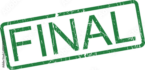 A vibrant green rubber stamp prominently featuring the word FINAL with a rough textured appearance on a pure white backdrop