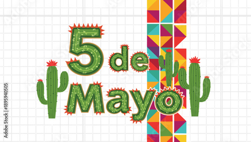 Decorative cinco de mayo text made of green cactus plants with red flowers and a colorful geometric background pattern.