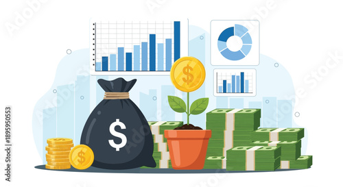 Money bag, stacked coins, and cash piles are shown beside a potted plant with a dollar sign coin. Bar and pie charts are in the background, suggesting financial growth.