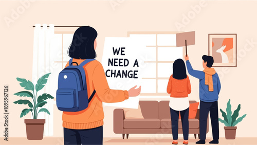 Three people gathered indoors, one holding a "WE NEED A CHANGE" sign