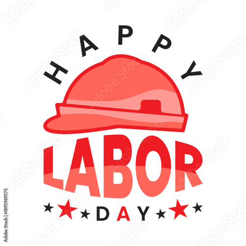 Happy labour day typography design featuring isolated hard hat minimalist vector illustration
