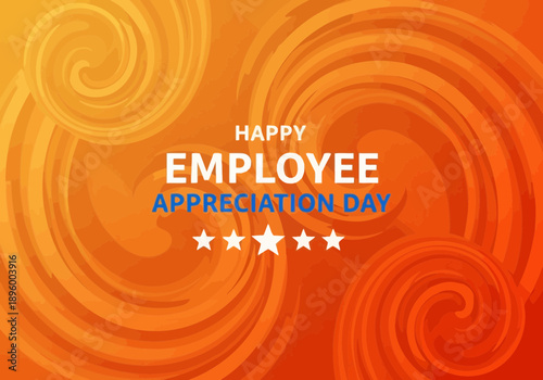 Happy employee appreciation day festive background