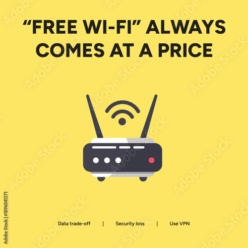 Public Wi-Fi Security Awareness: Network Router Illustration on Yellow Background for Data Trade-off and VPN Usage Concepts