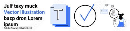 Text editing, verification process, document analysis, online tools, data review, validation. Features text, checkmark and person with magnifying glass. Text editing and verification concepts
