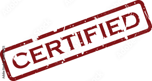 The word CERTIFIED is prominently displayed on a red textured rubber stamp on a white surface