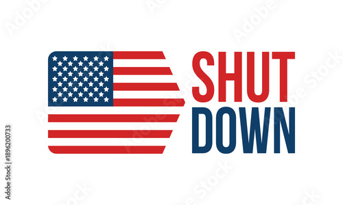 Government Shut Down Concept with United States American Flag and Bold Typography. Vector poster