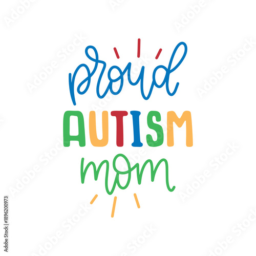 Proud Autism Mom Colorful