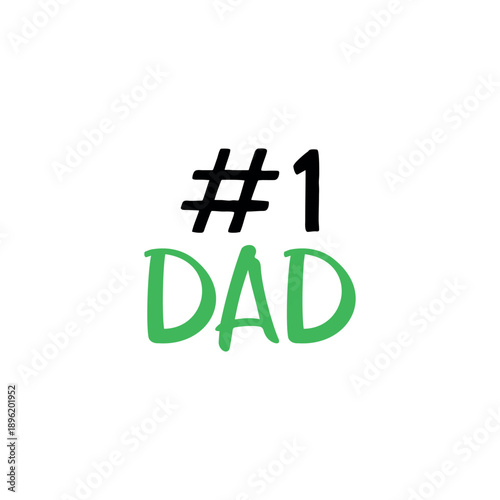 Number 1 Dad Green Typography